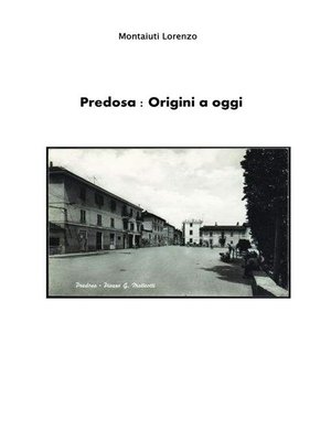 cover image of Predosa--origini ad oggi